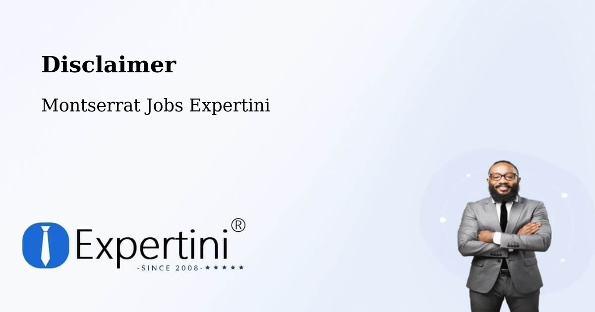 Disclaimer – Frith - Montserrat Jobs Expertini