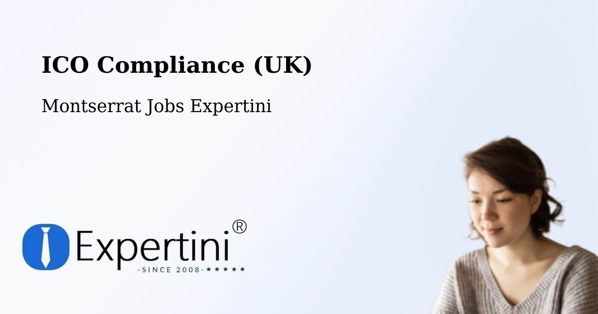 UK Data Protection & ICO Compliance – Frith - Montserrat Jobs Expertini