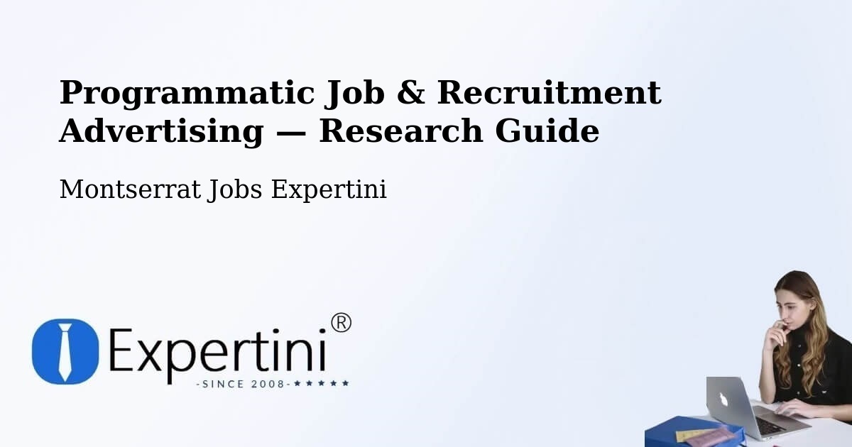 Programmatic Job & Recruitment Advertising — Research Guide – Frith