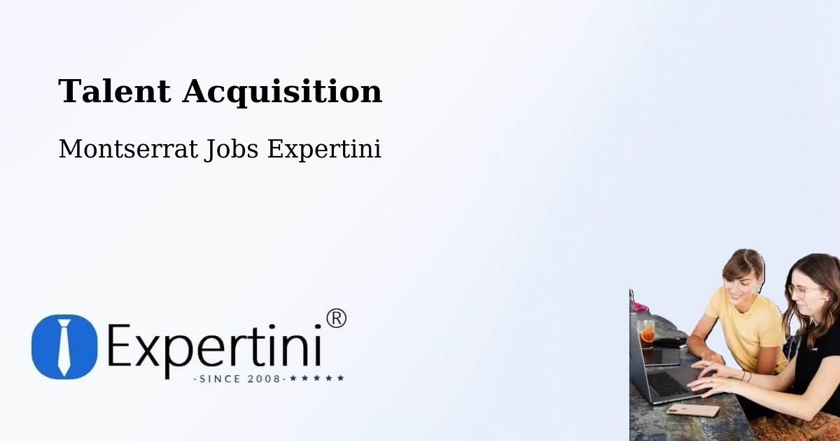 Post Jobs & Find Candidates in Frith – Talent Acquisition Solutions - Montserrat Jobs Expertini